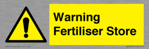 Warning Fertiliser Store